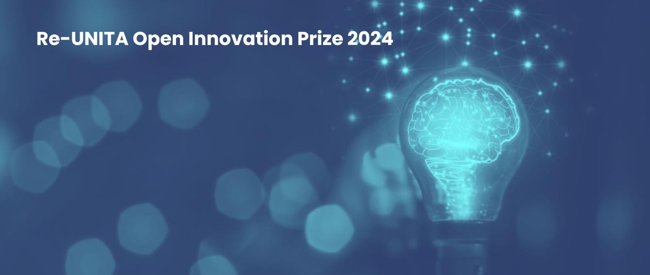 Bando Re-UNITA Open Innovation Prize<br />
scadenza domande 10 giugno 2024